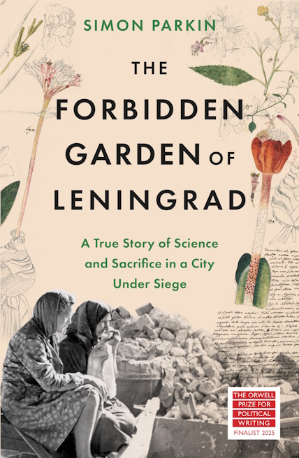 Book cover for The Forbidden Garden of Leningrad by Simon Parkin